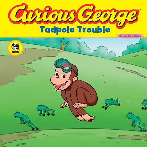 Curious George Tadpole Trouble【金石堂、博客來熱銷】