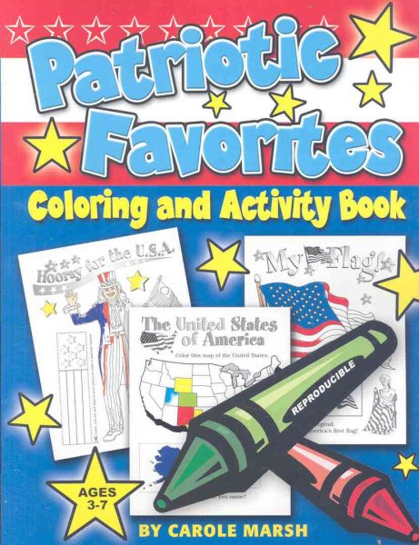 Patriotic Favorites Coloring and Activity Book (Patriotic Favorites Series)