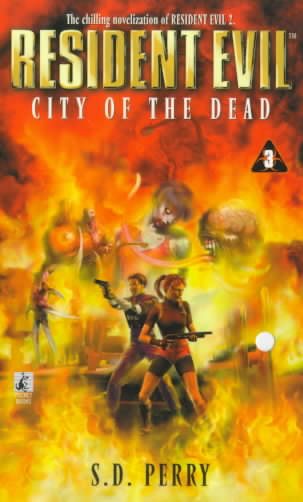 Resident Evil: City of the Dead (Resident Evil Series #3)