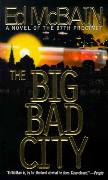 The Big Bad City (An 87th Precinct Novel)