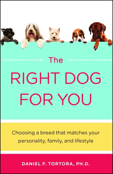 Right Dog for You: Choosing a breed that matches your personality, family and li【金石堂、博客來熱銷】