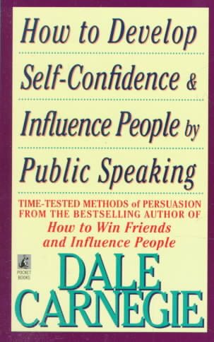 How To Develop Self-Confidence And Influence People