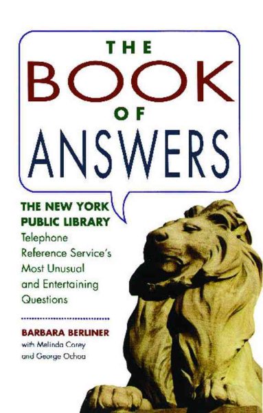 Book of Answers: The New York Public Library Telephone Reference Service\