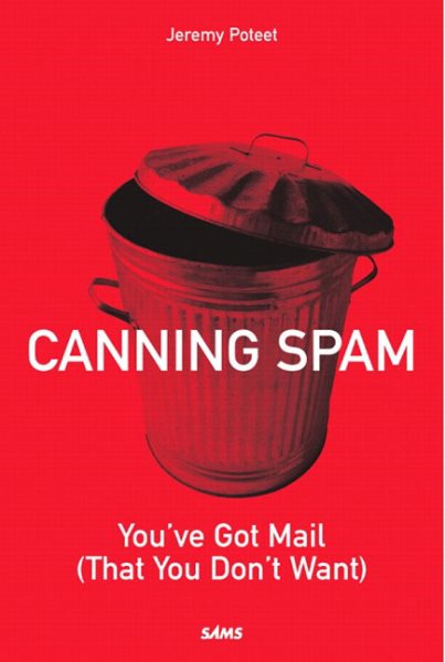 Canning Spam: You\