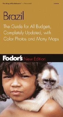 Brazil: The Guide for All Budgets, Completely Updated, with Color Photos and Man