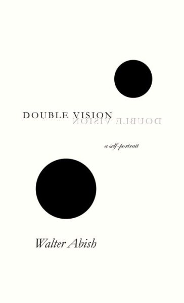 Double Vision: A Self-Portrait