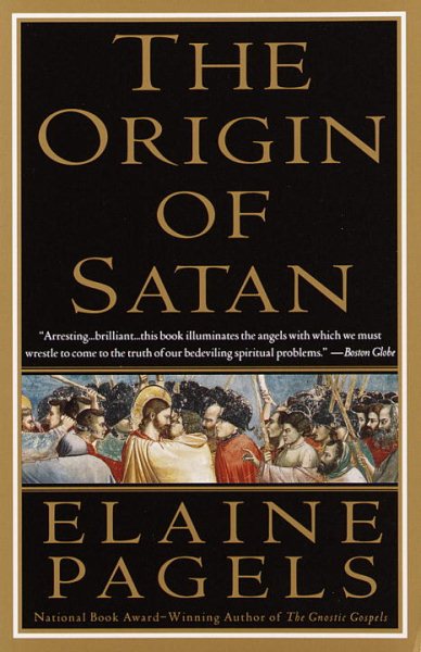 Origin of Satan: The New Testament Origins of Christianity\