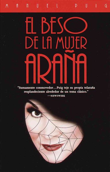El beso de la mujer ara鎙 (Kiss of the Spider Woman)
