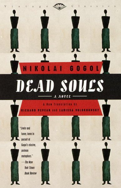 Dead Souls (Pevear/Volokhonsky translation)