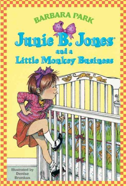 Junie B. Jones and a Little Monkey Business (Junie B. Jones Series #2)【金石堂、博客來熱銷】