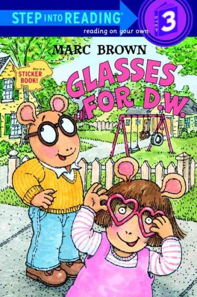 Glasses for D.W. (Arthur Adventures Series)