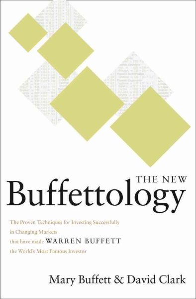 The New Buffettology: The Proven Techniques for Investing Successfully in Changi