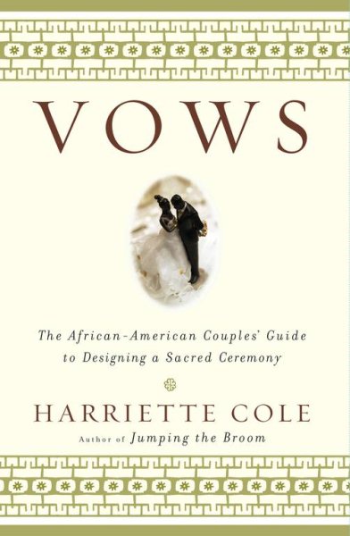 Vows: The African-American Couples\
