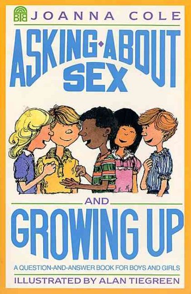 Asking About Sex and Growing Up: A Question-and-Answer Book for Boys and Girls【金石堂、博客來熱銷】