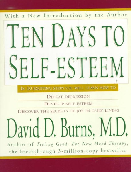 Ten Days to Self-Esteem, Vol. 1