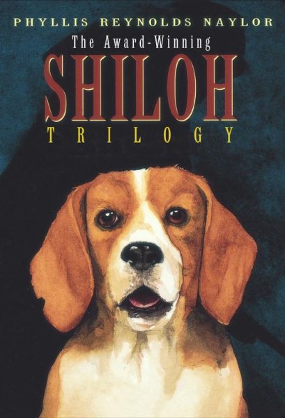 Shiloh Trilogy: Shiloh; Shiloh Season; Saving Shiloh