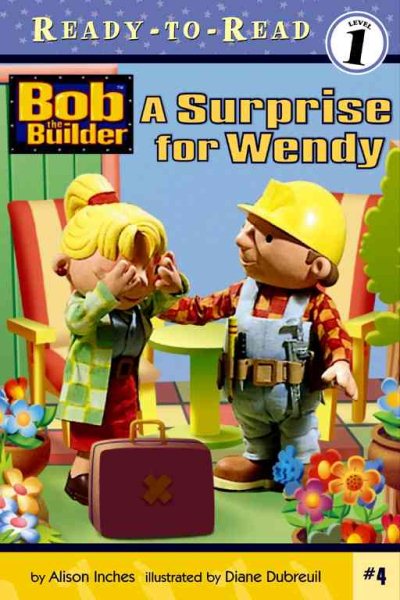 Surprise for Wendy ( Bob the Builder Ready-to-Read Series)【金石堂、博客來熱銷】