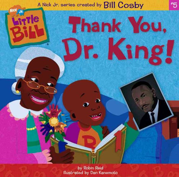 Thank You, Dr.King! (Little Bill Series)
