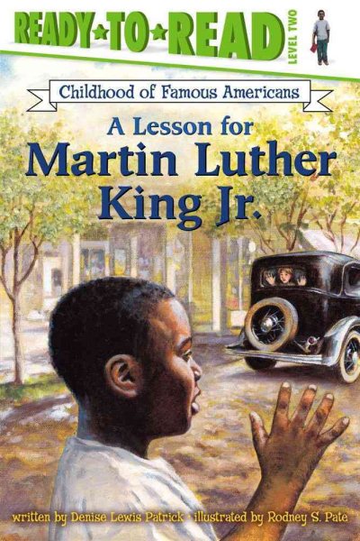 A Lesson for Martin Luther King Jr. (Ready-To-Read Series)