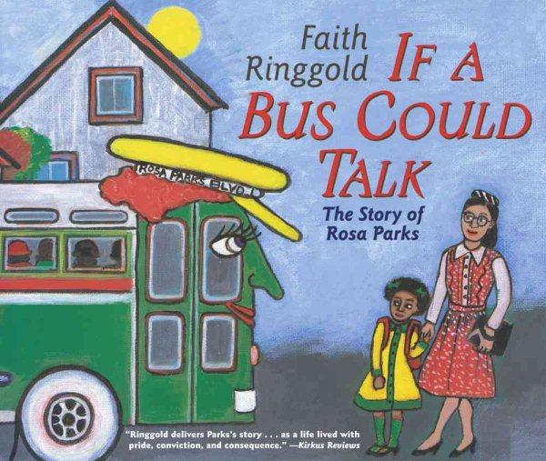 If a Bus Could Talk: The Story of Rosa Parks【金石堂、博客來熱銷】