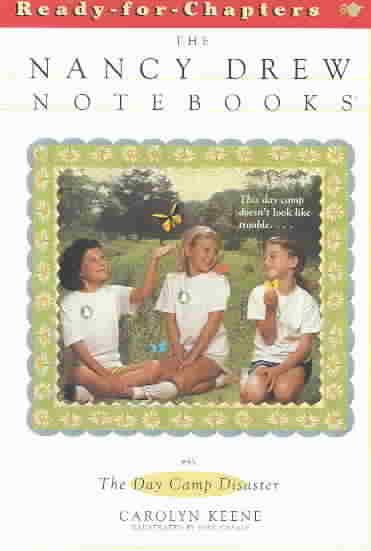 The Day Camp Disaster (Nancy Drew Notebooks Series #55)