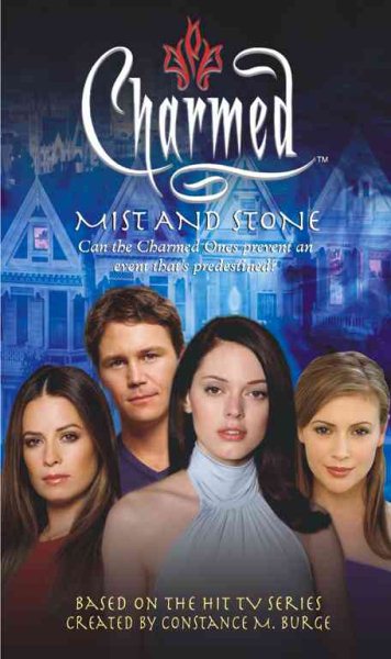Mist and Stone (Charmed Series)