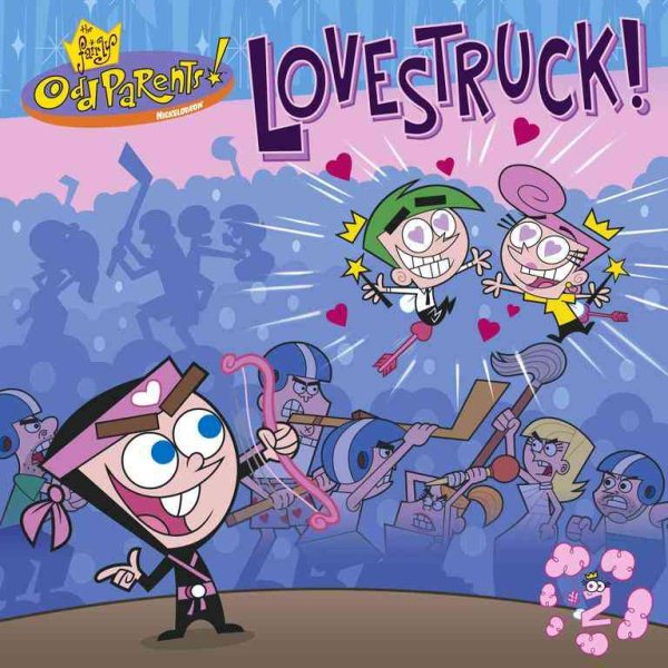 Lovestruck! (Fairly Odd Parents Series)【金石堂、博客來熱銷】