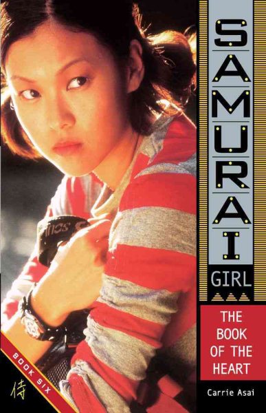 Samurai Girl: The Book of the Heart
