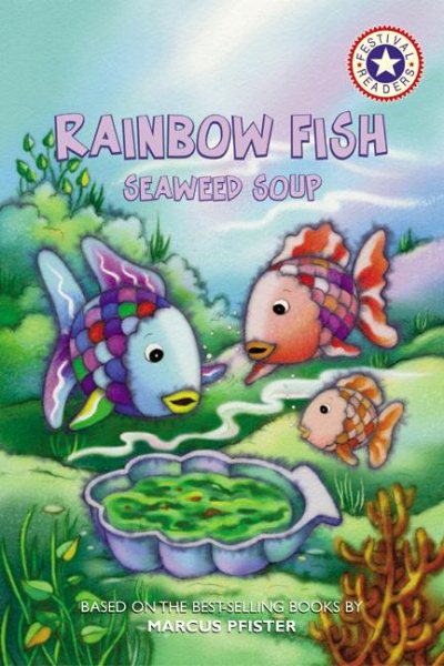 Rainbow Fish: Seaweed Soup