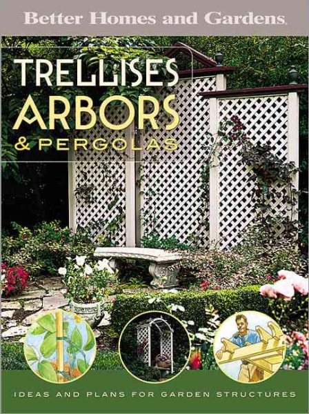 Trellises Arbors and Porgolas