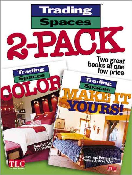 Trading Spaces Boxed Set: Color! and Make it Yours!