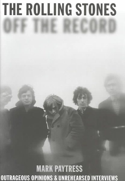 Rolling Stones: Off the Record