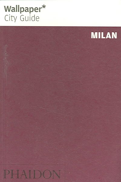 Wallpaper City Guide Milan【金石堂、博客來熱銷】