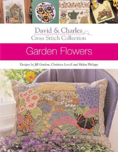 Garden Flowers (Cross Stitch Collection Series)