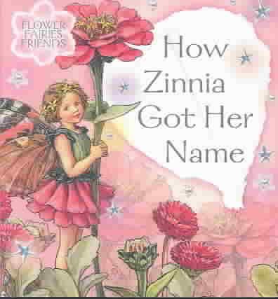 How Zinnia Got Her Name