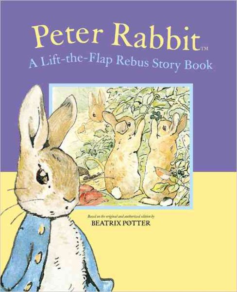 Peter Rabbit Lift-the-Flap Rebus Story Book
