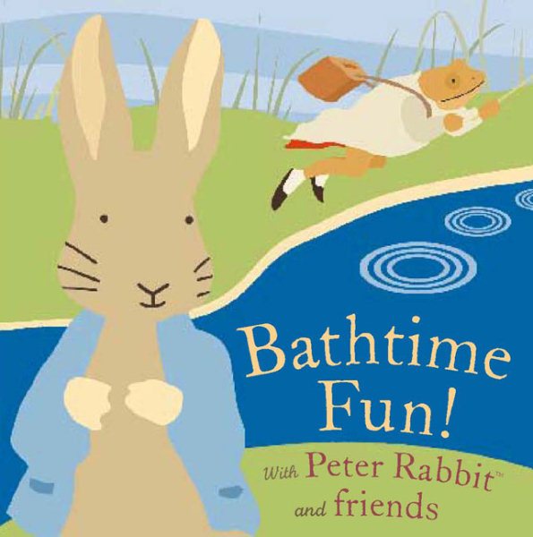 Bathtime Fun! With Peter Rabbit