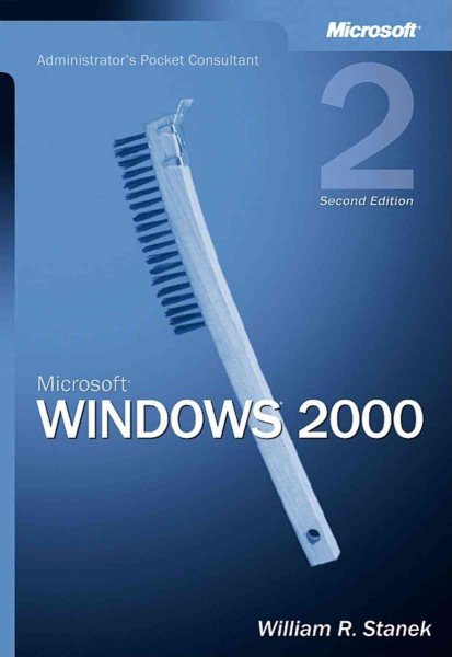 Microsoft Windows 2000 Administrators Pocket Consultant, Second Edition