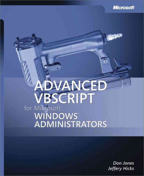 Advanced VBScript for Windows Administrators