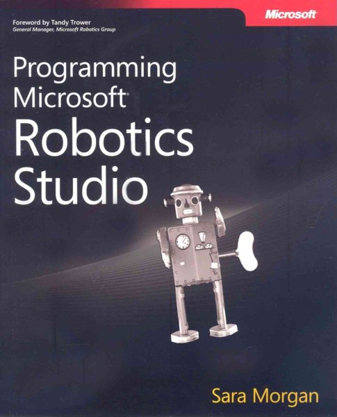 Programming Microsoft Robotics Studio Developer Reference