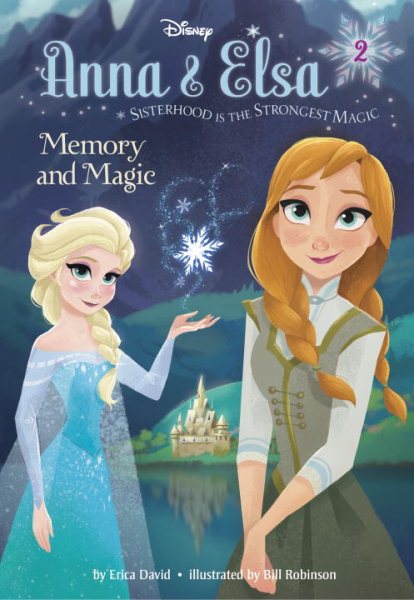 Anna & Elsa #2: Memory and Magic (Disney Frozen) (A Stepping Stone Book(TM))【金石堂、博客來熱銷】