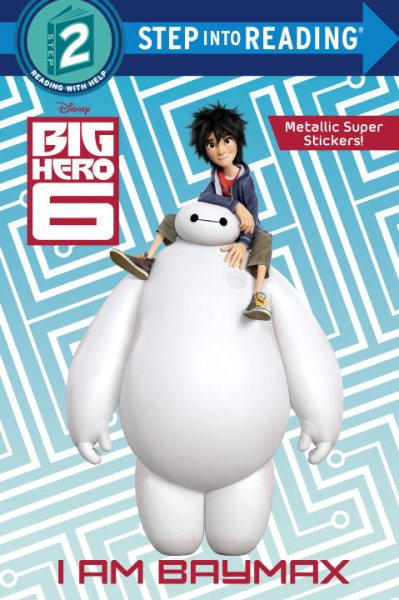 Big Hero 6：I Am Baymax 大英雄天團英文閱讀書【金石堂、博客來熱銷】