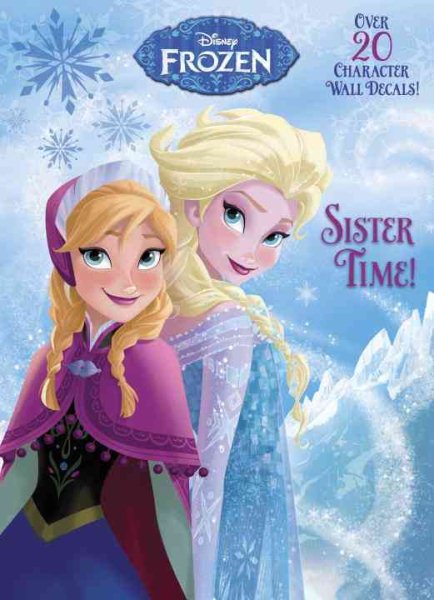 Sister Time! (Disney Frozen) (Color Plus Wall Decals)【金石堂、博客來熱銷】