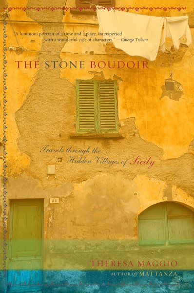 The Stone Boudoir: Travels Through the Hid