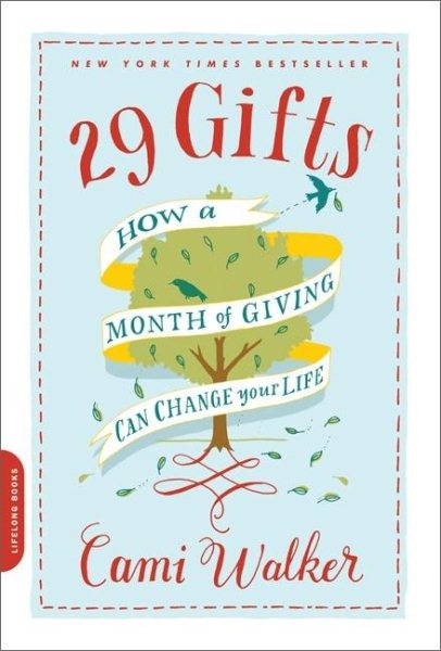 29 Gifts: How a Month of Giving Can Change Your Life 29個禮物：一個月的給予改變你的生命