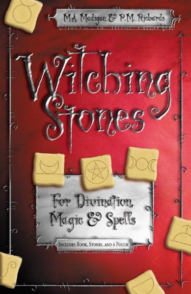Witching Stones: For Divination, Magic and Spells