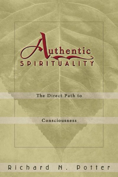 Authentic Spirituality: The Direct Path to Consciousness【金石堂、博客來熱銷】