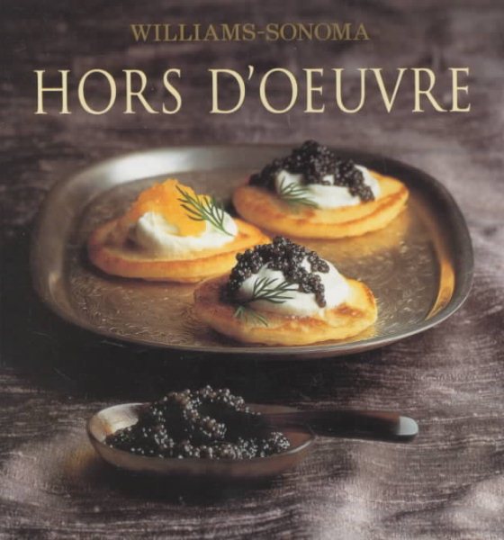 The Williams-Sonoma Collection: Hors d\