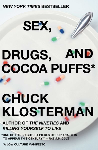SEX DRUGS & COCOA PUFFS