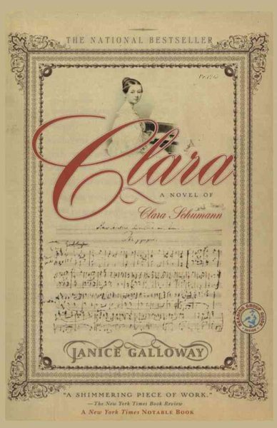 Clara: A Novel of Clara Schumann